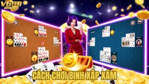 Cách Chơi Binh Xập Xám V6Bet: 5 Bí Quyết Thắng Lớn