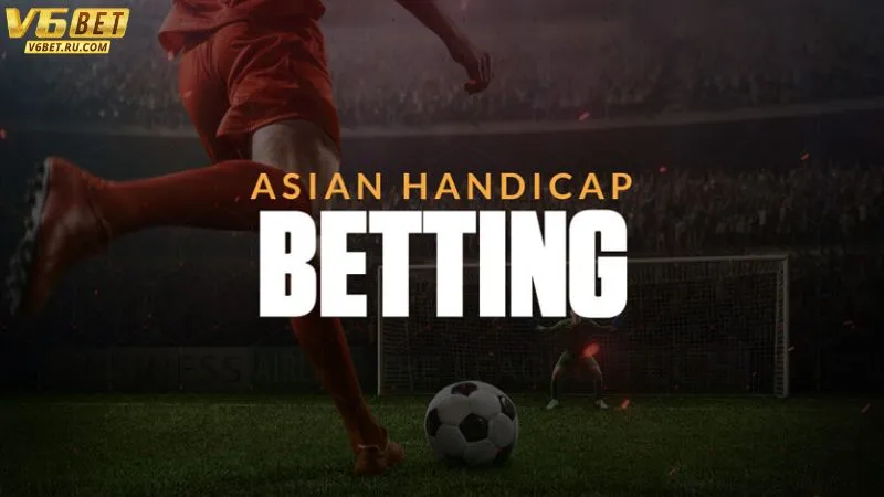 Khái niệm kèo châu Á trong cá cược